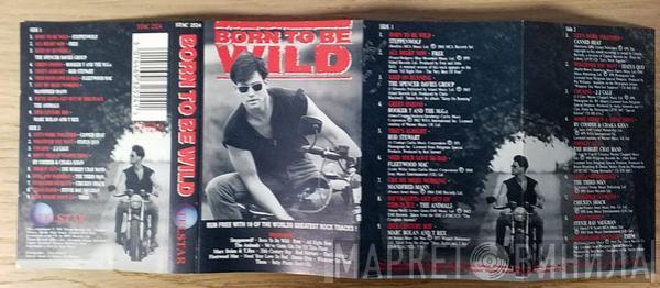  - Born To Be Wild