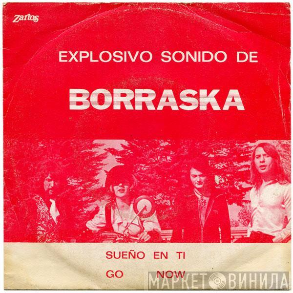 Borraska - Sueño En Ti / Go Now