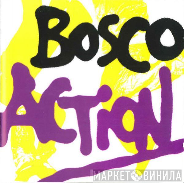 Bosco - Action