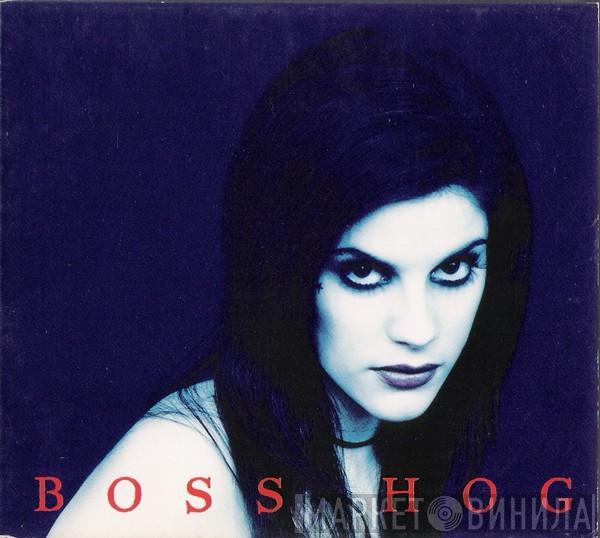 Boss Hog - Girl+