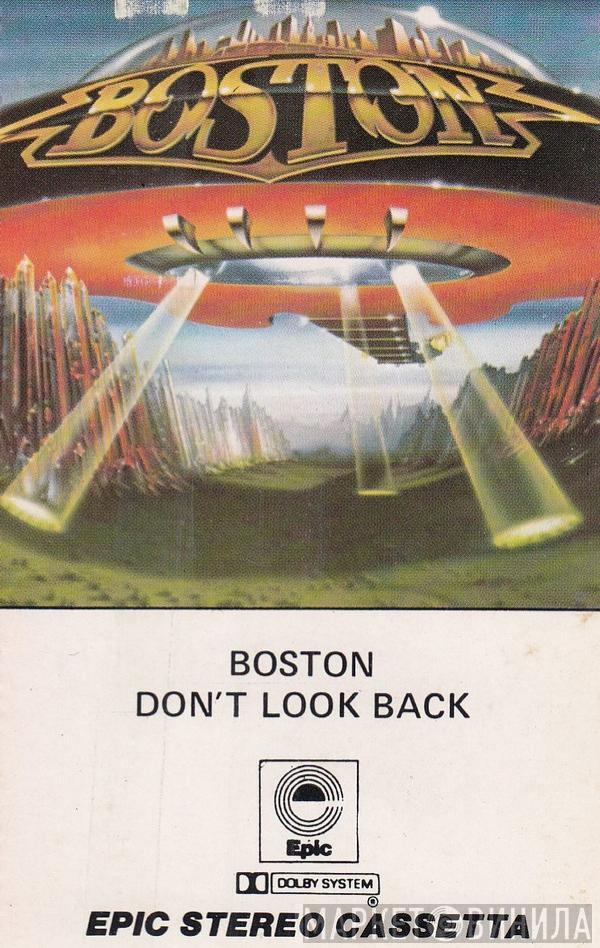  Boston  - Don't Look Back