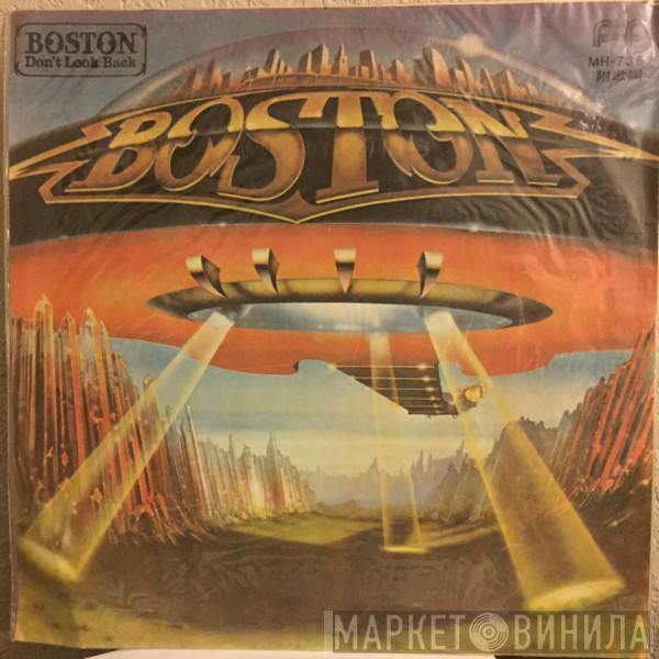 Boston  - Don't Look Back