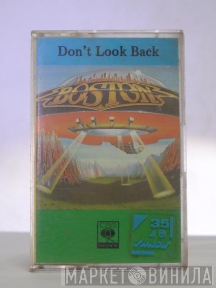  Boston  - Don't Look Back