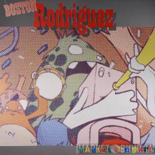 Boston Rodriguez - Where's The Party?