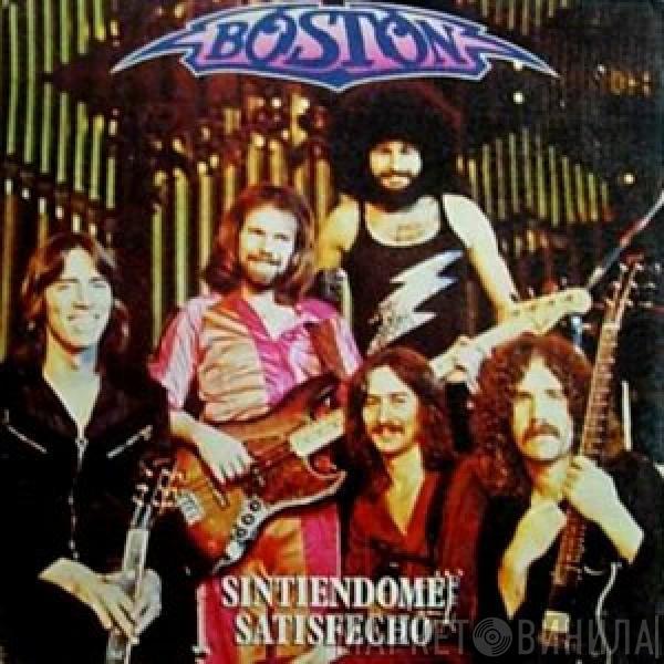 Boston - Sintiendome Satisfecho