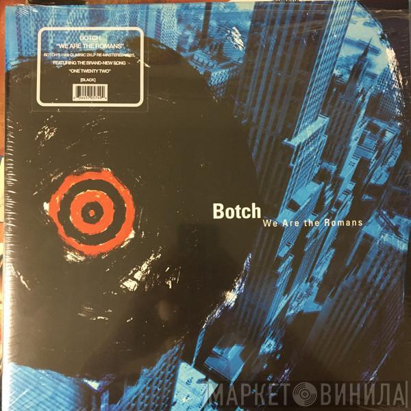 Botch - We Are The Romans