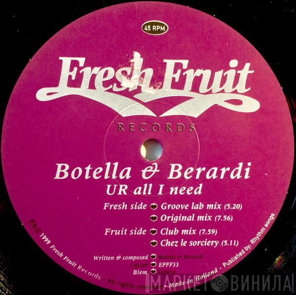 Botella & Berardi - U R All I Need