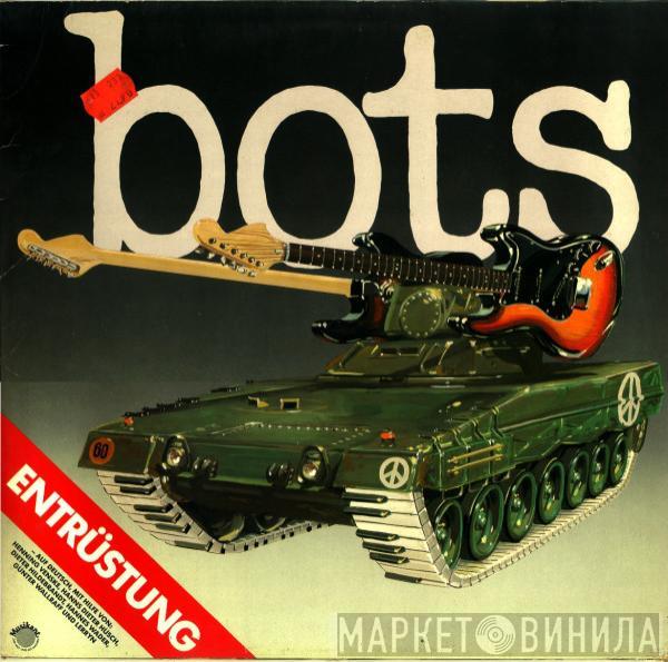 Bots - Entrüstung