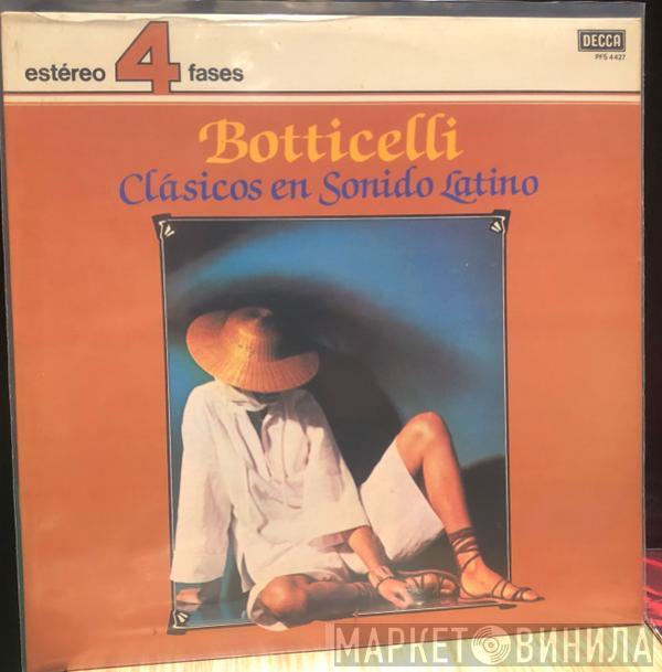 Botticelli - Clásicos En Sonido Latino