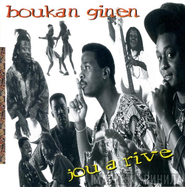 Boukan Ginen - Jou A Rive