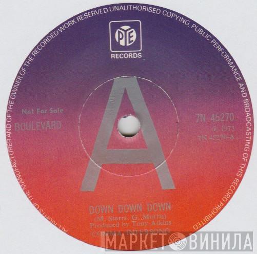 Boulevard  - Down Down Down