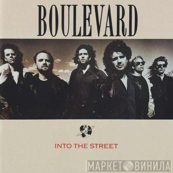 Boulevard - Into The Street