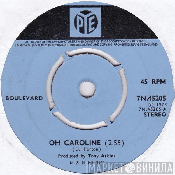 Boulevard  - Oh Caroline