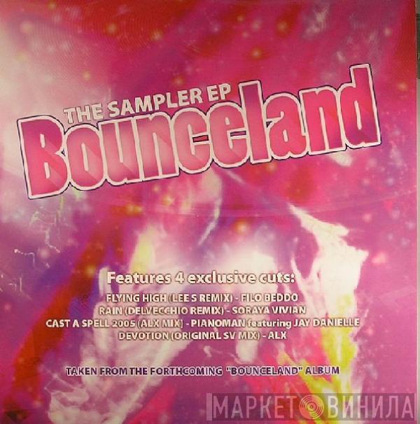  - Bounceland 'The Sampler EP'