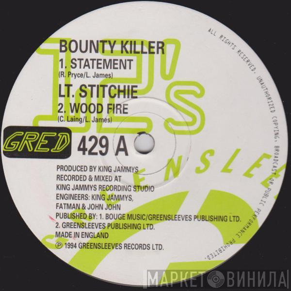 Bounty Killer, Lieutenant Stitchie - Statement / Wood Fire