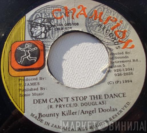 Bounty Killer, Angel Doolas - Dem Can't Stop The Dance