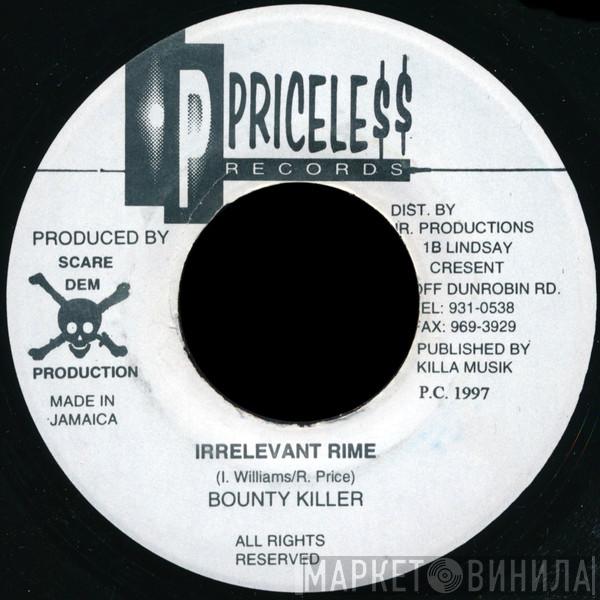 Bounty Killer - Irrelevant Rime