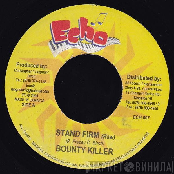 Bounty Killer - Stand Firm