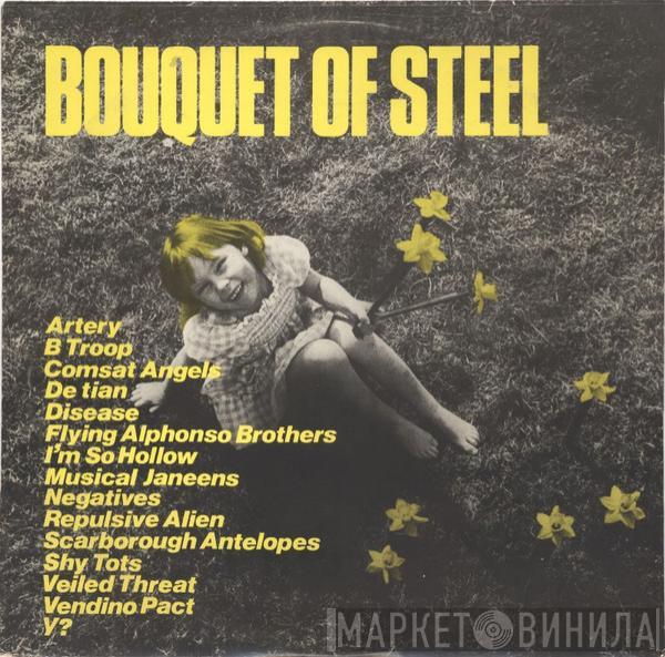  - Bouquet Of Steel