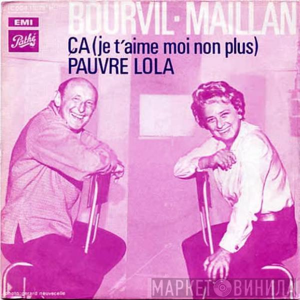 Bourvil, Jacqueline Maillan - Ça (Je T'aime Moi Non Plus) / Pauvre Lola