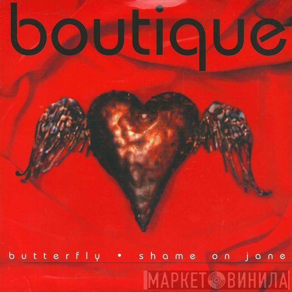  Boutique  - Butterfly / Shame On Jane