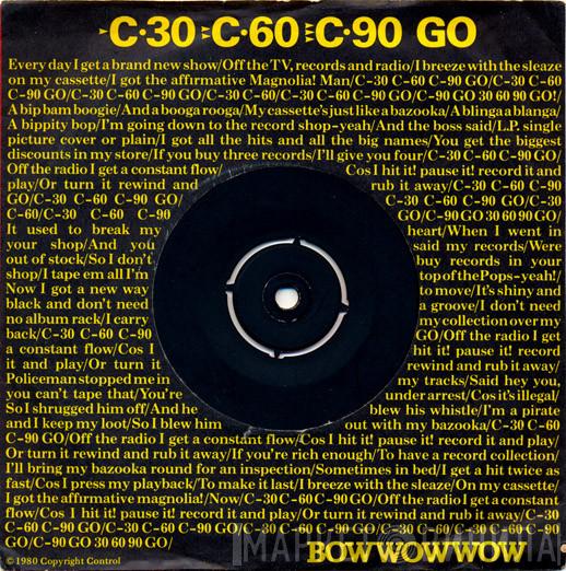 Bow Wow Wow - C·30 C·60 C·90 Go