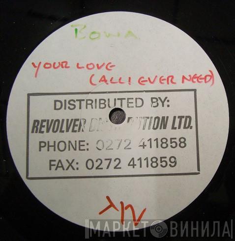 Bowa - Your Love (All I Ever Need)