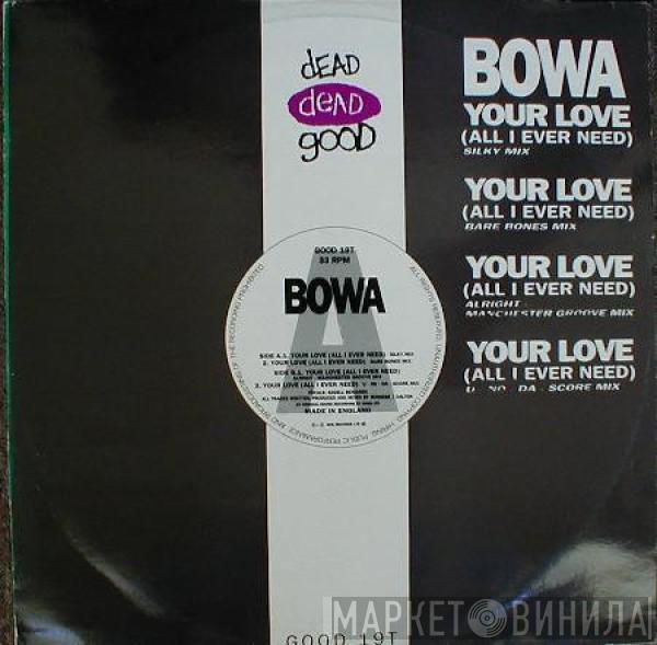 Bowa - Your Love