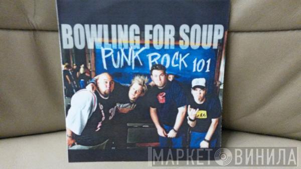 Bowling For Soup - Punk Rock 101