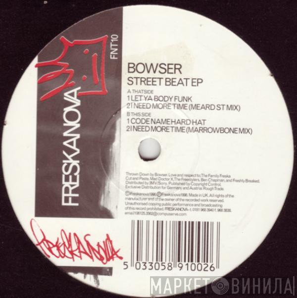 Bowser - Street Beat EP