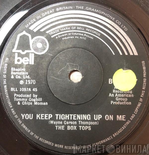  Box Tops  - You Keep Tightening Up On Me