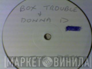Box Trouble, Donna D - Hit The Deck
