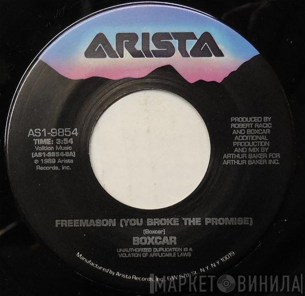  Boxcar  - Freemason (You Broke The Promise)