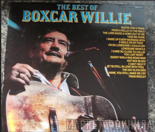 Boxcar Willie - The Best Of Boxcar Willie