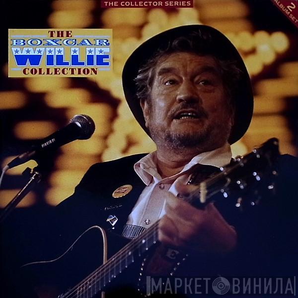 Boxcar Willie - The Boxcar Willie Collection