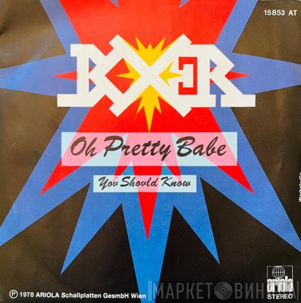 Boxer  - Oh Pretty Babe