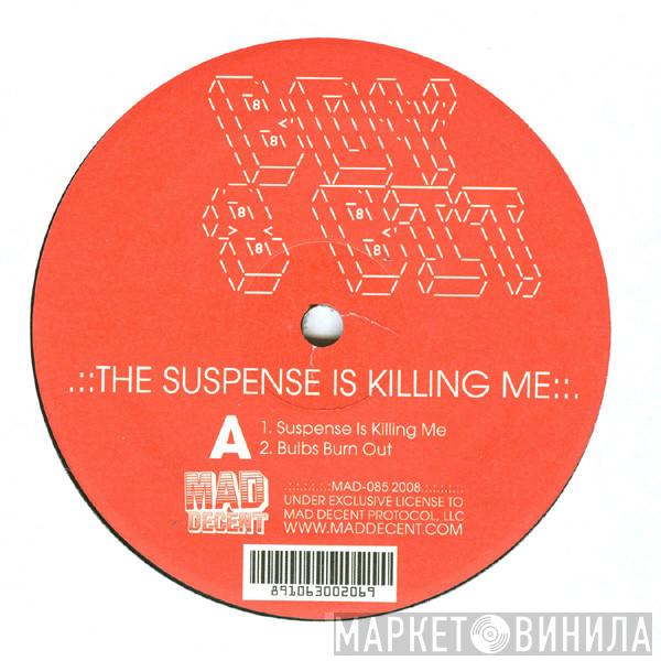 Boy 8-Bit - The Suspense Is Killing Me