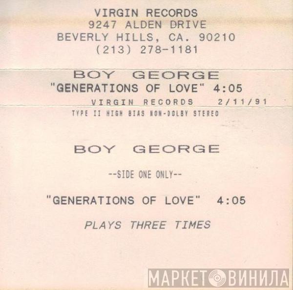  Boy George  - Generations Of Love