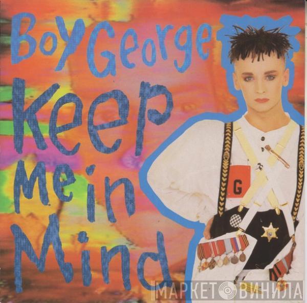 Boy George - Keep Me In Mind