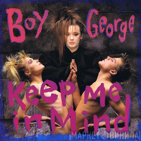  Boy George  - Keep Me In Mind