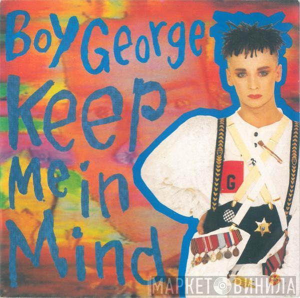  Boy George  - Keep Me In Mind