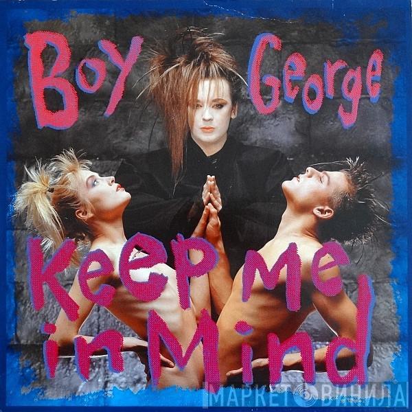  Boy George  - Keep Me In Mind