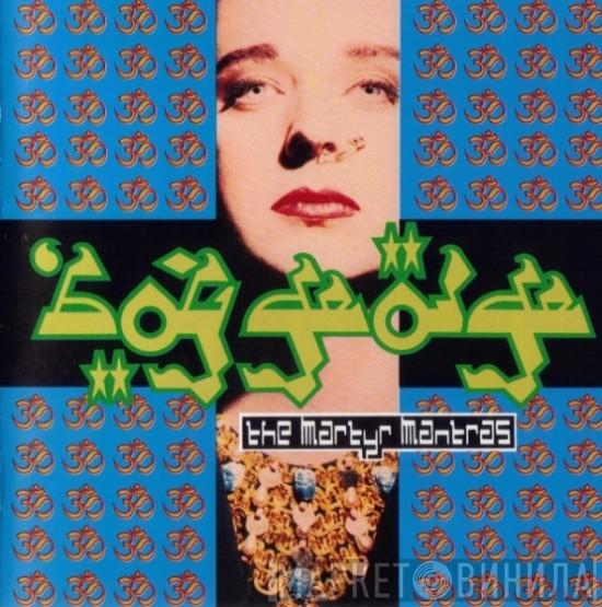  Boy George  - The Martyr Mantras