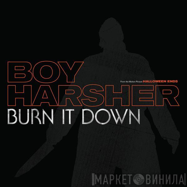  Boy Harsher  - Burn It Down
