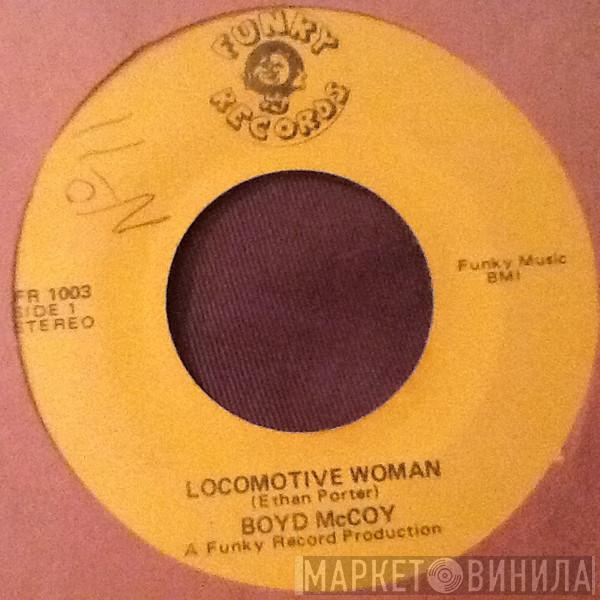 Boyd McCoy - Locomotive Woman