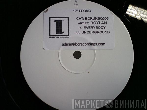 Boylan - Everybody / Underground