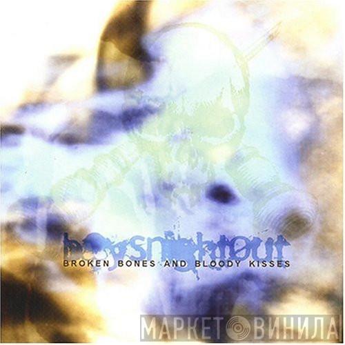 Boys Night Out - Broken Bones And Bloody Kisses