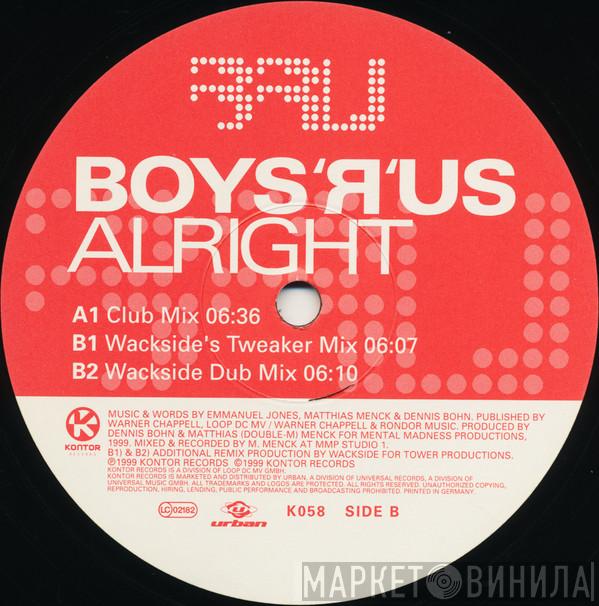 Boys-R-Us - Alright