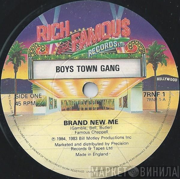 Boys Town Gang - Brand New Me