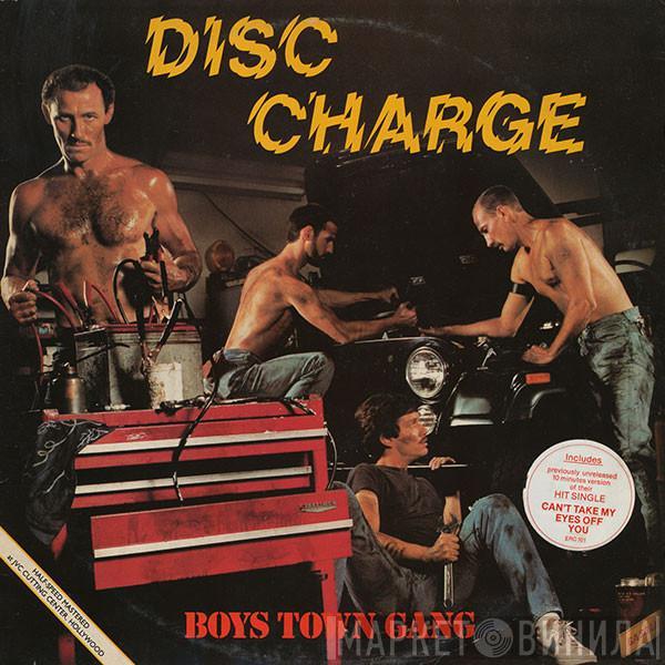 Boys Town Gang - Disc Charge